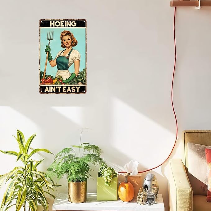Vintage Garden Tin Signs Hoeing Ain't Easy Metal Sign Wall Decor for Garden Yard Home Kitchen Fence 12×8 Inch
