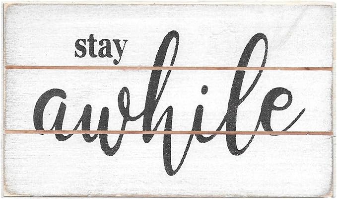 Farmisms 5x3 Inspirational Wooden Rustic Country Signs for Country Farm Living –Stay Awhile