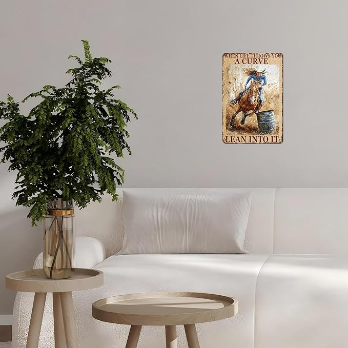 Metal Tin Sign Vintage Retro Horse Riding Cowgirl Wall Decor When Life Throws You A Curve Lean Into It Funny Tin Sign Poster Art Metal Wall Plaque Decor 12 * 8inch