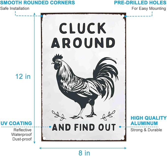 Funny Chicken Looking Around Vintage Metal Tin Sign with "CLUCK AROUND AND FIND OUT" Quote for Home Farmhouse Kitchen Garden Decorative Sign - 8x12 Inch