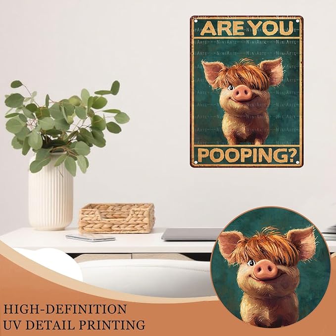 Highland Pig Vintage Tin Sign Are You Pooping Funny Bathroom Wall Decor for Western Highland Pig Lovers 12X16Inch