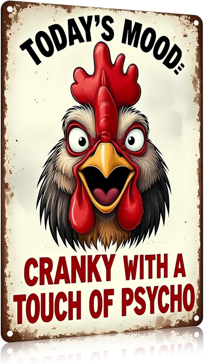 FunnySign Rooster Décor Today's Mood: Cranky With A Touch Of Psycho Rustic Tin Sign For Home Farm Chicken Coop Decor 8x12 Inch (9712)