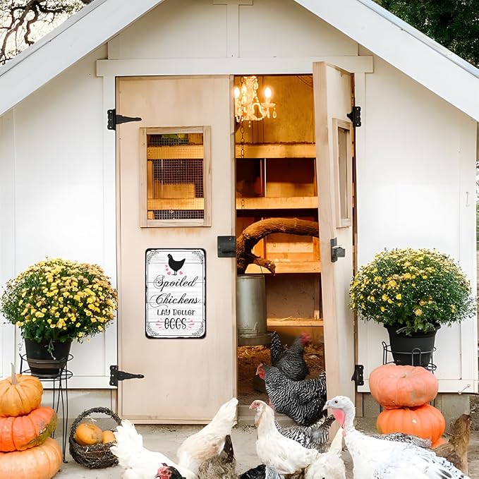 Farmhouse Chicken Coop Sign - "Spoiled Chickens Lay Better Eggs" Aluminum Decor, 12" x 8", Perfect for Chicken Coop Accessories and Country Farm Decor (9662）