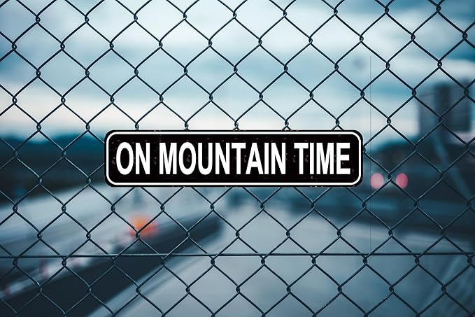 On Mountain Time Metal Tin Sign - Rustic Outdoor Cabin Decor for Home & Cabin - Vintage Mountain Love & Hiker Gift - 16 x 4 Inch Wall Art