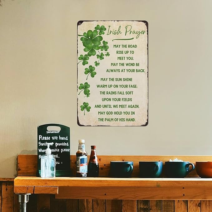 May the Road Rise Up to Meet You Metal Tin Sign Irish Prayer Sign Irish Blessing St Patricks Day Inspirational Green Wall Art Decor for Home Kitchen Women Cave Bathroom Cafe Bar Signs 8x12 Inch