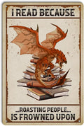 Bookish Gifts Dragon Gifts, I Read Because Roasting People Is Frowned Upon Aluminium Plate Signs, Vintage Book Decor for Cafe Bedroom Library Bookshelf, Funny Dragon Wall Art Decorations Metal Signs