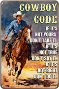 Western Cowboy Code Tin Sign ‘If It’S Not Yours Don’T Take It, If It True Don’T Say It’ Rustic Vintage Wall Art Home Porch Ranch,Garage,Man Cave Decor 8x12 Inches