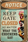 Chicken Coop Signs Funny Chicken Coop Accessories Outdoor Chickens Metal Sign Keep Gate Closed Sign Chicken Lovers Gifts Chicken Warning Sign For Home, Kitchen, Farm, Garden Chicken Coop Decorations