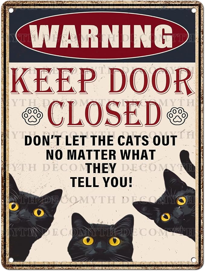 Retro Black Cat Metal Tin Sign Keep Door Closed Sign Funny for Home House Farmhouse Fence House Wall Gate 12 * 16inch