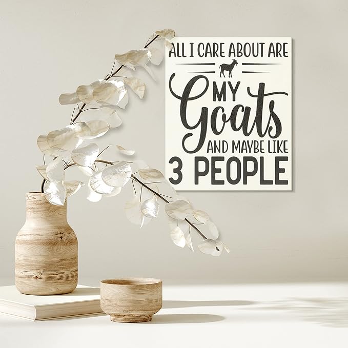 JennyGems All I Care About Are My Goats and Maybe 3 People Wooden Sign, Goat Gifts for Goat Lovers, Farm Decor, Made in USA