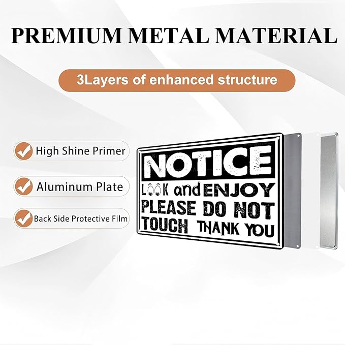 Warning Metal Sign Notice Look and Enjoy Please Do Not Touch Vintage Tin Sign for Home Office 8X12Inch