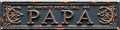 Vintage Tin Papa Sign Retro Metal Sign Suitable For Home Street Shop Garage Bar Farm Garden - Multi-Purpose For Indoor/Outdoor Use Plaque 4x16 Inch