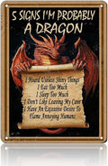 Vintage 5 Signs I’M Probably A Dragon Vertical Iron Metal Tin Sign 12x16 Inch Home Kitchen Garden Wall Decor