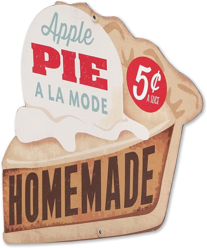 Homemade Apple Pie A La Mode Metal Sign - Vintage Apple Pie Sign for Kitchen, Diner or Cafe