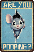 Vintage Mouse Tin Sign Are You Pooping Retro Wall Decor Wall Art Funny Bathroom Metal Poster Indoor Store Living Room Farm Cafe Toilet Bar Office Man cave 12 * 8inch