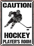 Hockey Metal Tin Sign Caution Hockey Player's Room Vintage Sign for Man Cave Decor Sports Wall Decor Hockey Party Decorations Hockey Fans Sign Front Door Sign 12X16Inch