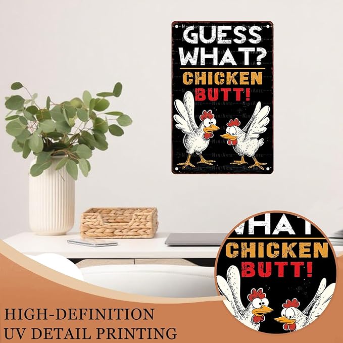 Chicken Lover Guess What Chicken Butt Metal Tin Sign Rustic Wall Decor Farmhouse Kitchen Art 8X12Inch