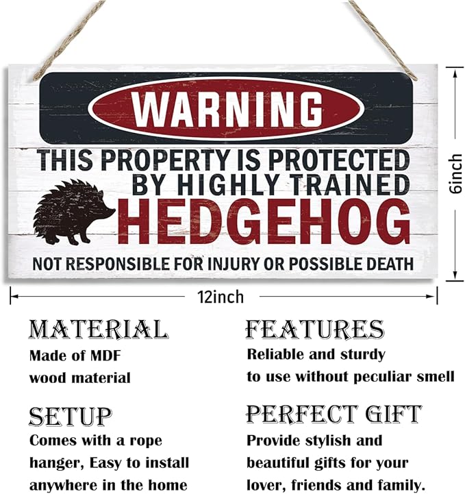 Warning Signs, The Property is Protected By Highly Trained Hedgehog Sign, Decorative Wood Hanging Wood Plaque, Hedgehog Decor, Wooden Decoration for Yard Street Garden Garage Outdoor Home