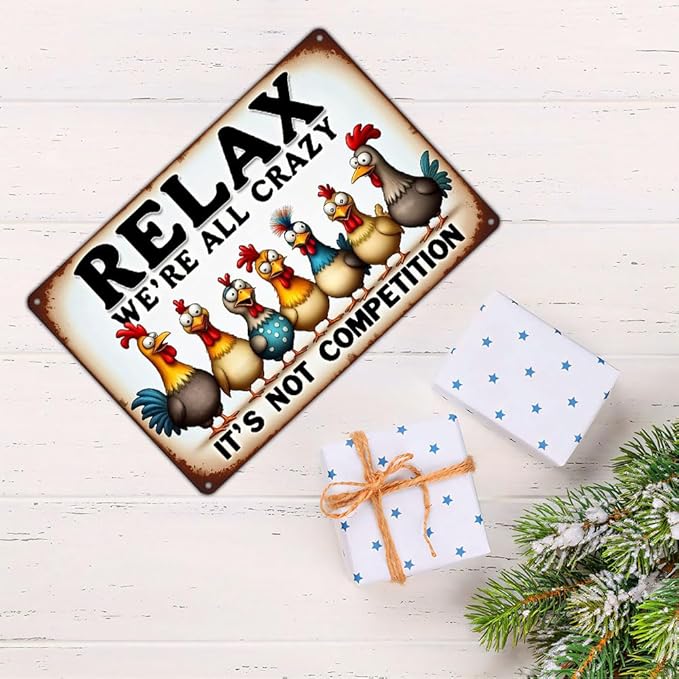 FunnySign Chicken Gifts Rooster Décor Relax We're All Crazy It's Not Competition Rustic Tin Sign For Home Farm Chicken Coop Decor 8x12 Inch (9709)