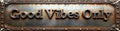 Vintage Tin Good Vibes Only Sign Retro Metal Sign Suitable For Home Street Shop Garage Bar Farm Garden - Multi-Purpose For Indoor/Outdoor Use Plaque 4x16 Inch