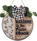 CHDITB Funny Chicken Wooden Sign, Rustic Farmhouse Wall Art Plaque, Chicken Coop Barnyard Hanging, Hen House Coop Round Sign,Welcome To The Fuster Cluck Door Hanger For Porch Outdoor Country Home Decor