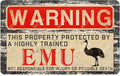 Emu Metal Warning Sign - Vintage Tin Aluminum Sign for Home Garden Yard Garage Street Outdoor 8×12 Inches