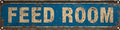 Vintage Tin Feed Room Sign Retro Metal Sign Suitable For Home Farm Garden And The Feed Room - Multi-Purpose For Indoor Use Plaque 4x16 Inch