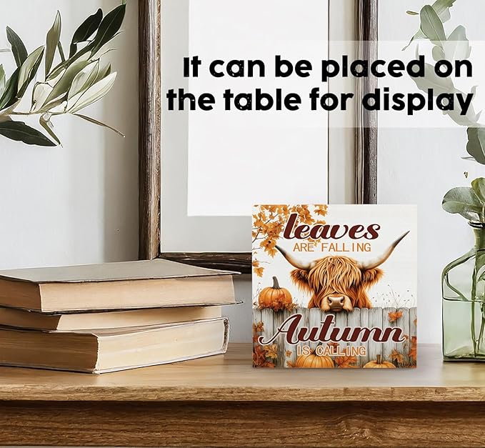 Fall Highland Cow Decor Sign -fall Decorations For Home, Farmhouse Leaves Are Falling Autumn Is Calling Pumpkin Table Signs For Home Bedroom Bathroom 5x5