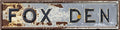 Vintage Fox Den Metal Tin Sign 4x16 in Art Wall Hanging Decorative Plaque Home Farmhouse Porch Bedroom Decor Ideal for Valentine's Day and Spring Gifts