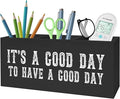 Inspirational Quotes Pencil Pen Holder for Desk, It's A Good Day to Have A Good Day Wooden Pencil Holder Organizer for Home Office Desk Accessories, Encouragement Gifts for Women Men