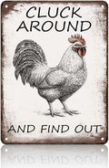 Vintage Tin Metal Aluminum Sign Chicken Cluck Around And Find Out Iron Painting Vintage Wall Decoration Poster For Home Garden Yard Garage Bar Shop 12x16 Inch