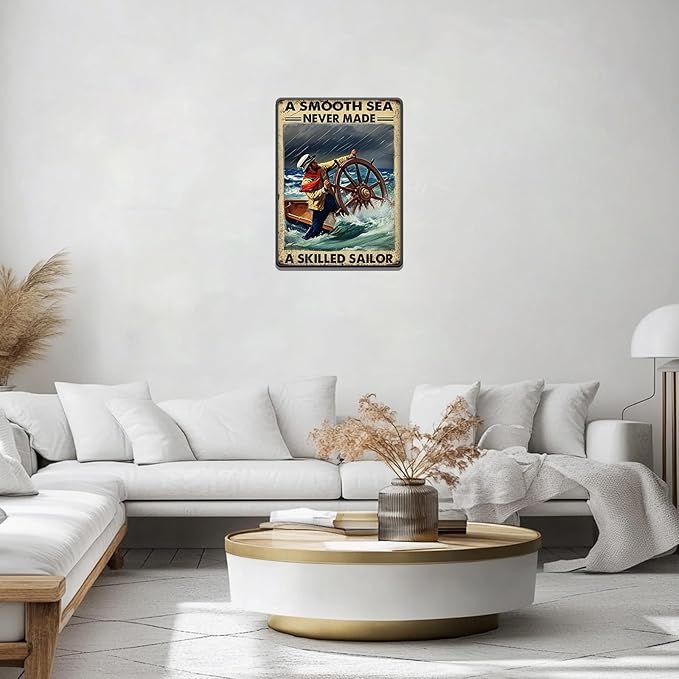 Vintage Tin Sign Metal Poster Plaque A Smooth Sea Never Made A Skilled Sailor Sailing Ship Poster Metal Sign Iron Painting Retro Wall Decor for Home Hotel Cafes Sign Gift 12x16 Inch