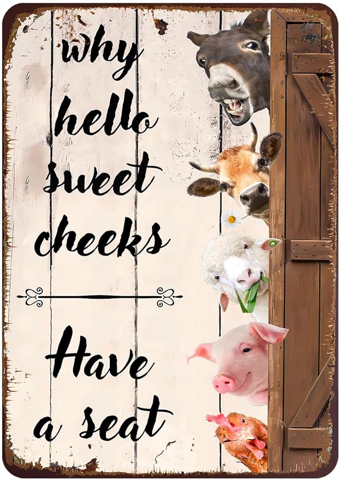Rustic Farm Animals Metal Sign Vintage Style Why Hello Sweet Cheeks Have a Seat Wall Decor for Farmhouse Gift 12x8 Inches