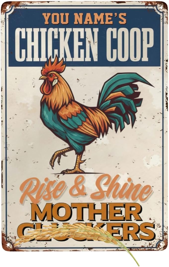 Custom Name Chicken Coop Metal Sign Rise And Shine Mother Cluckers Funny Vintage Tin Plaque Wall Art for Backyard Barn Chicken Coop Home Decor Gift