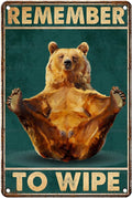 Vintage Bear Tin Sign Remember To Wipe Retro Bathroom Metal Sign Nostalgic Wall Decor Decorations for Home Toilet Cafe Kitchen Bar Man cave 12 * 8In