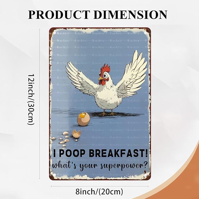 Funny Chicken Decorations for Kitchen Chicken Sign Chicken Gifts I Poop Breakfast Whats Your Superpower 8X12Inch