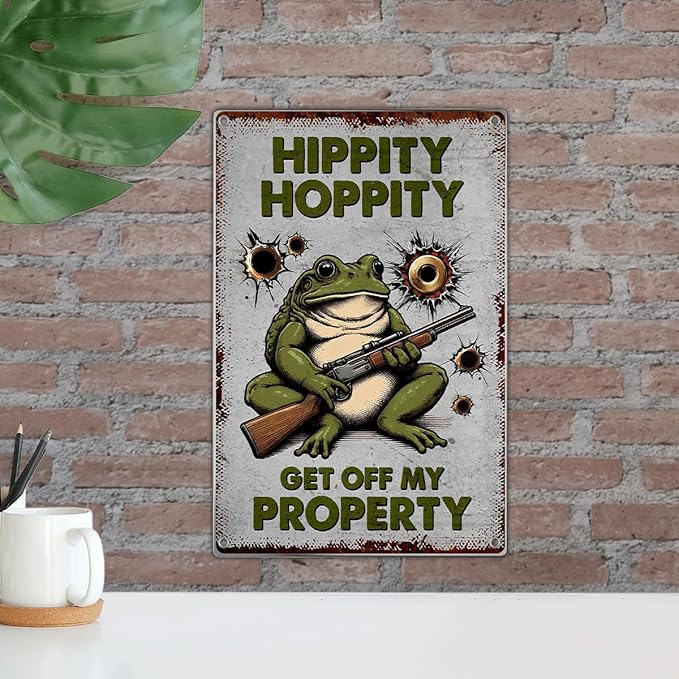 Frog Sign Funny Hippity Hoppity Get Off My Property Retro Metal Warning Wall Decor Humorous No Trespassing For Home Garden Man Cave Garage Room Bathroom 8 x 12 Inch