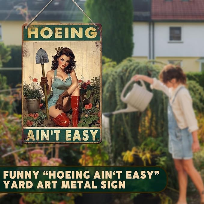 PEACHGARDEN Garden Signs for Outside Hoeing Ain't Easy Funny Garden Metal Signs Wall Decor Aluminum Yard Art for Patio Backyard Greenhouse 8x12 Inch