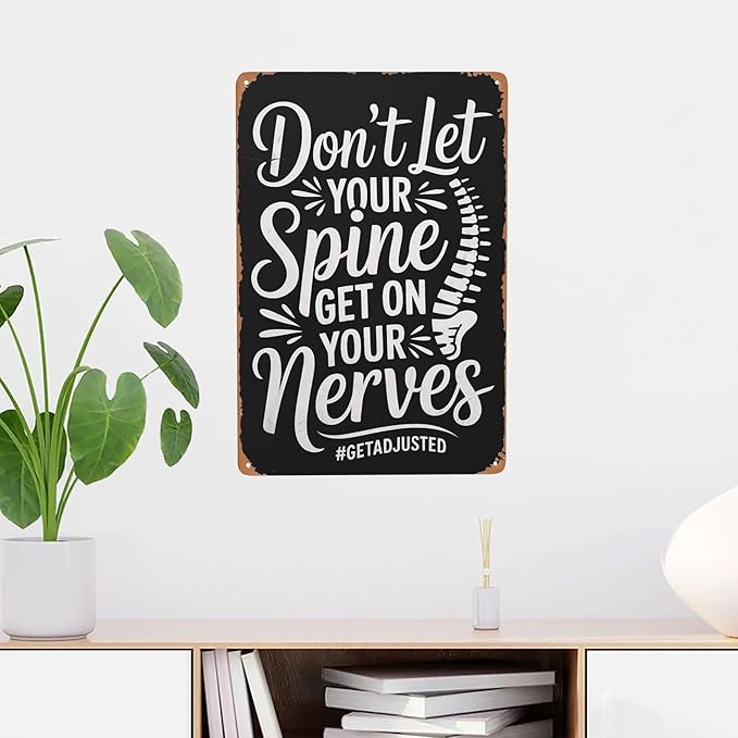 Inspirational quote wall decor featuring Chiropractor Gifts Chiropractic Week Chiropractor Metal Tin Sign Clinic Office Decor Perfect For Hanging In Treatment 8x12 inch metal sign for home office