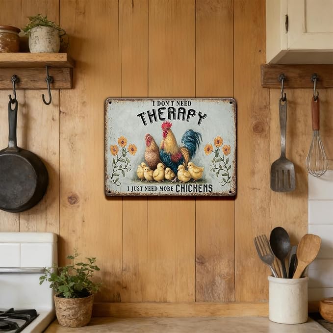 Funny Chicken Sign I Don't Need Therapy I Need More Chickens Vintage Tin Sign for Home Farm Chicken Coop Kitchen Garden Yard Decor 16x12 Inch