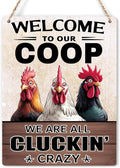 Chicken Gifts Sign Funny Chicken Coop Accessories Chicken Signs Rooster Decor for Home Farm Chicken-Coop Kitchen Garden Yard Welcome To Our Coop Country Decor 8x10 Inch