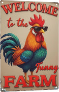 Welcome to The Funny Farm Aluminum Sign Humorous Chicken Coop Sign Rustic Farmhouse Welcome Sign for Backyard Flock 8x12 Inches Outdoor Metal Decor Style-04