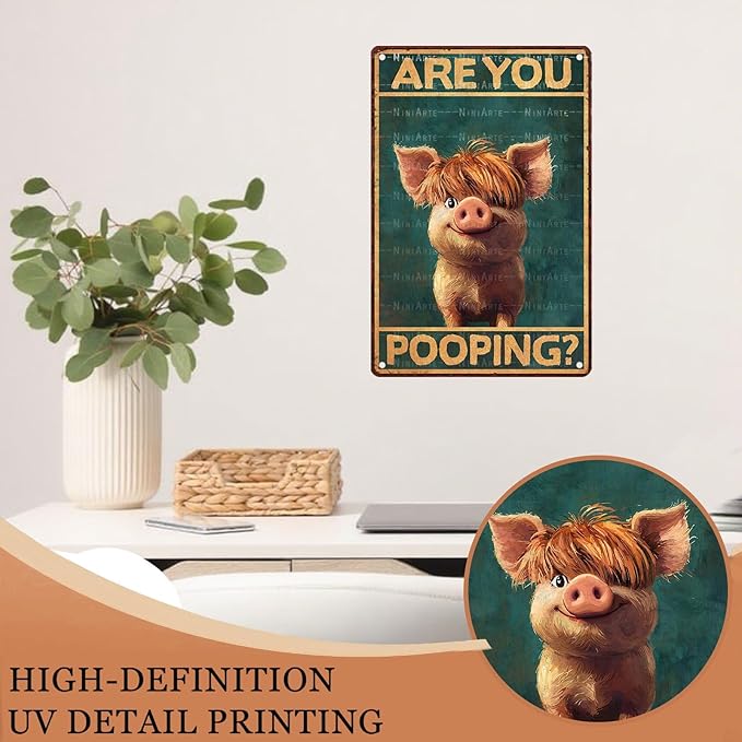 Highland Pig Vintage Tin Sign Are You Pooping Funny Bathroom Wall Decor for Western Highland Pig Lovers 8X12Inch