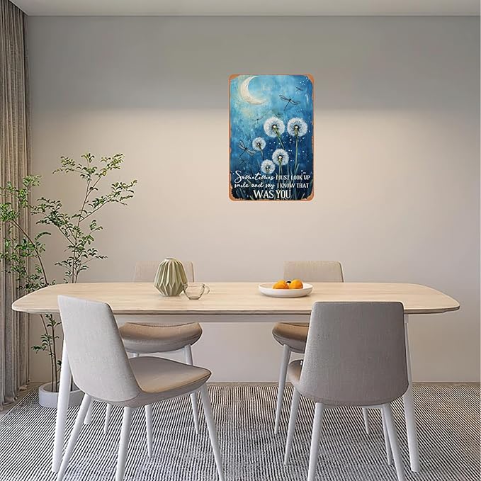 Funny Sign Sometimes I Just Look Up Smile And Say I Know That Was You Dandelion Metal Tin Sign Retro Wall Decor for Kitchen Cafe Gate Bar Garden 12×8 Inch