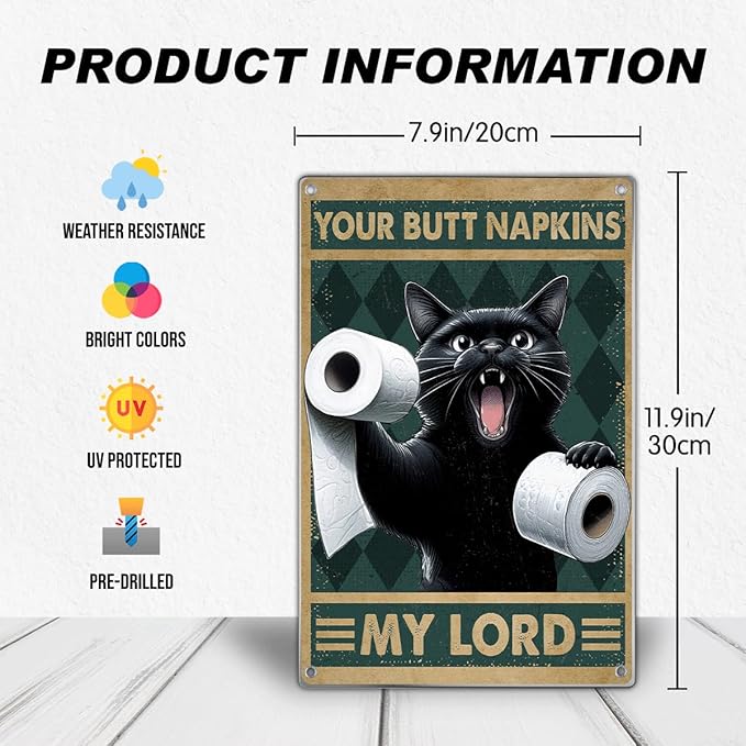 Funny Black Cat Bathroom Wall Decor Sign Your Butt Napkins My Lord Metal For Lovers Decoration 8 x 12 Inch Art Home Metal Vintage Kitchen