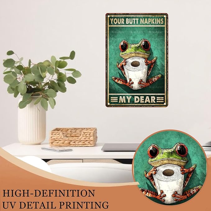 Retro Metal Tin Sign Frog Your Butt Napkins My Dear Tin Sign Home Gate Garden Bars Restaurants Cafes Office Store Pubs Club 8X12Inch
