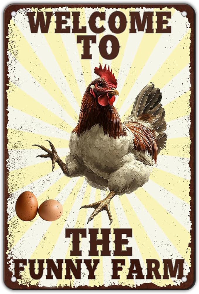 Funny Chicken Signs Welcome To Our Coop Chicken The Funny Farm Aluminium Sign Metal Chicken Signs Decor Home Ktichen Farm Are Wall 12x8 Inch Vintage Chicken Signs For Coop Metal Tin Poster