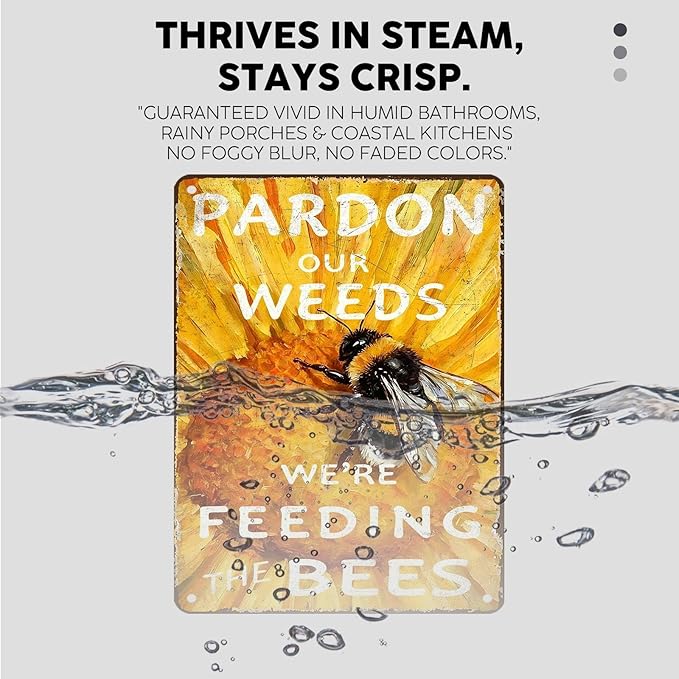 Vintage Bee Tin Sign Pardon Our Weeds We're Feeding The Bees Retro Farm Life Metal Sign Nostalgic Rustic Decorations for Home Farmhouse Yard Garden Plaque Cafe Kitchen 16 * 12In