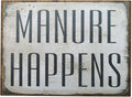 Farmisms 4x3 Inspirational Wooden Rustic Country Signs for Country Farm Living -Manure Happens