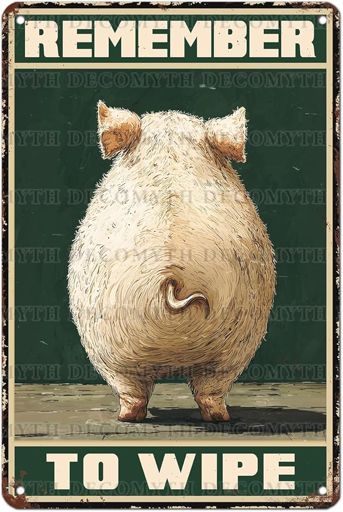 Vintage Pig Tin Sign Remember To Wipe Retro Wall Decor Nostalgic Art Funny Rustic Metal Poster Outdoor Store Cafe Poultry House Pubs Yard Bathroom Farm Farmhouse Toilet Restroom 12 * 8inch